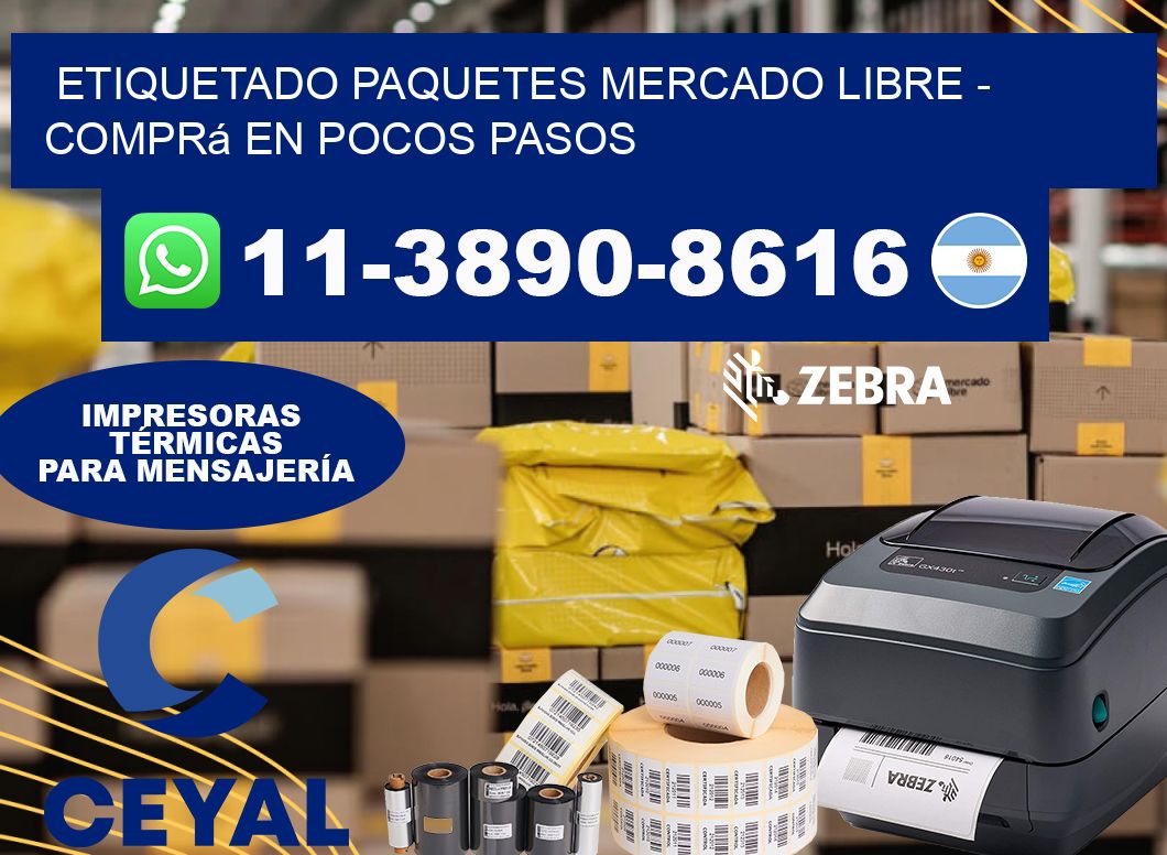 etiquetado paquetes mercado libre - Comprá en pocos pasos