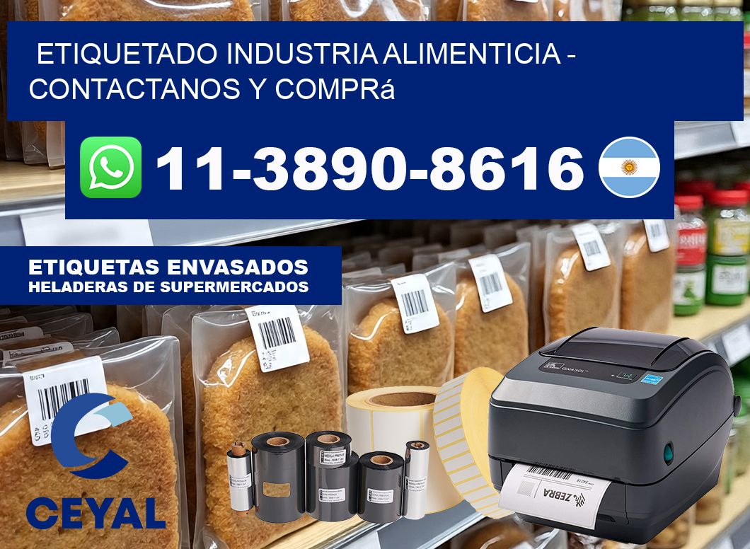 ETIQUETADO INDUSTRIA ALIMENTICIA - Contactanos y comprá