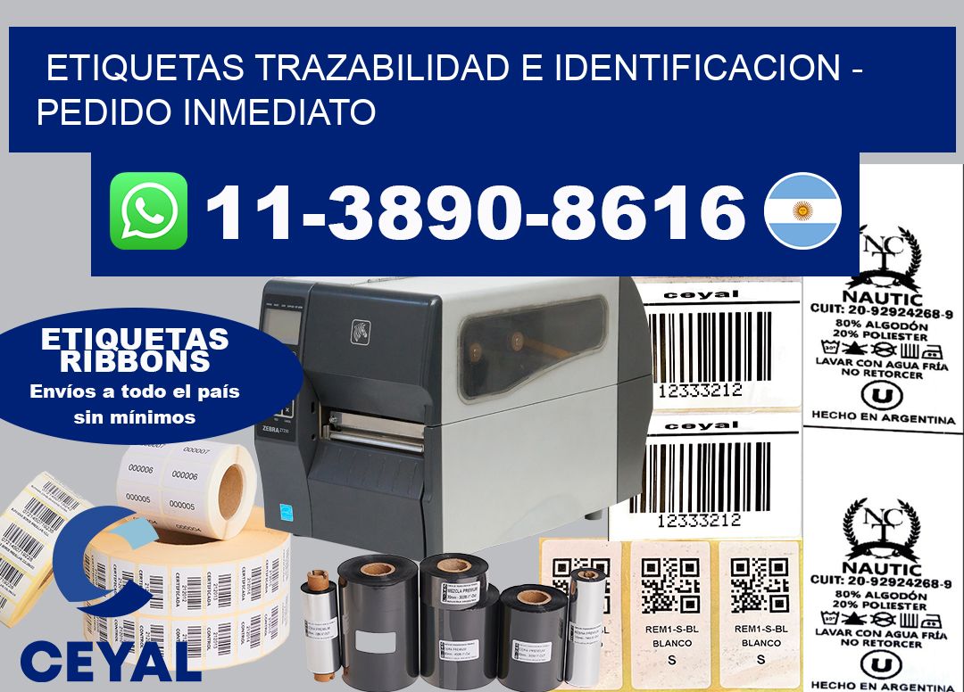 ETIQUETAS TRAZABILIDAD E IDENTIFICACION - Pedido inmediato