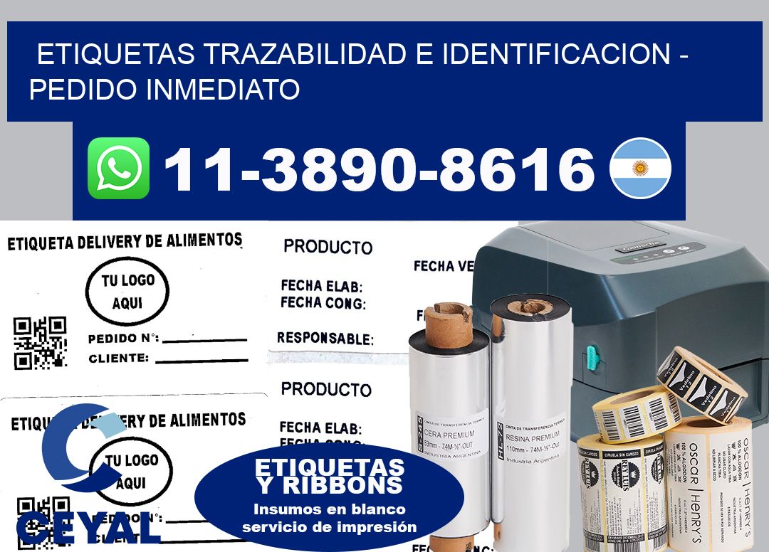 ETIQUETAS TRAZABILIDAD E IDENTIFICACION - Pedido inmediato