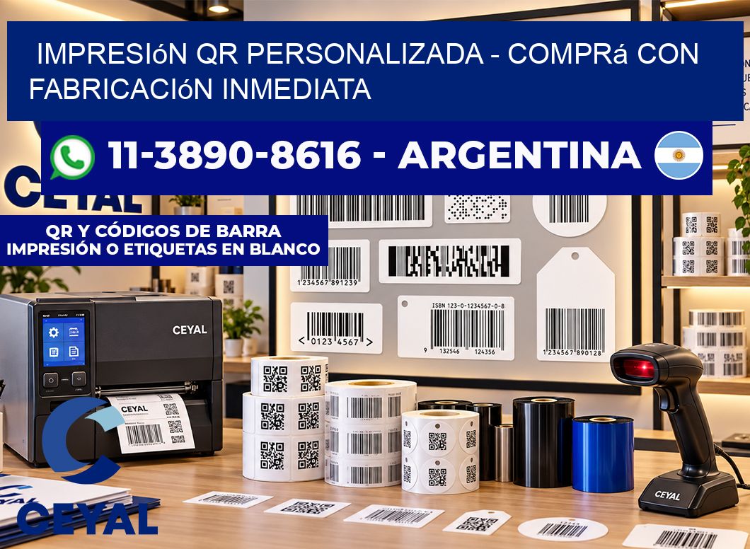 Impresión QR Personalizada - Comprá con fabricación inmediata