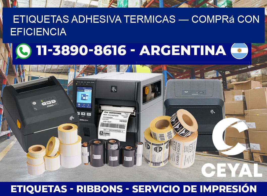 etiquetas adhesiva termicas — Comprá con eficiencia