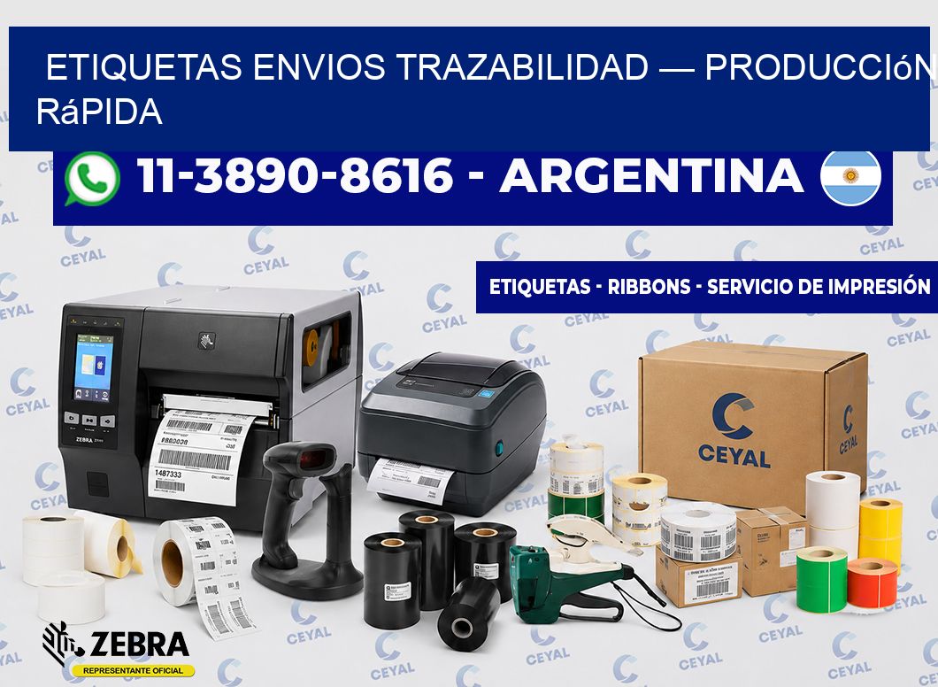 etiquetas envios trazabilidad — Producción rápida